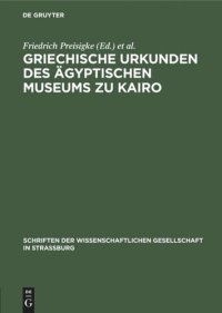 cover of the book Griechische Urkunden des Ägyptischen Museums zu Kairo