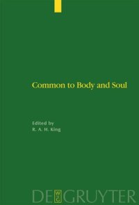 cover of the book Common to Body and Soul: Philosophical Approaches to Explaining Living Behaviour in Greco-Roman Antiquity