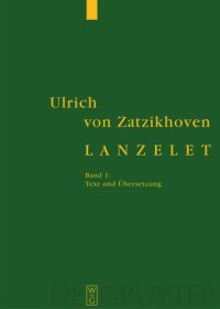 cover of the book Lanzelet: Band 1: Text und Übersetzung. Band 2: Forschungsbericht und Kommentar