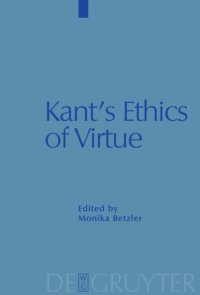 cover of the book Kant's Ethics of Virtue