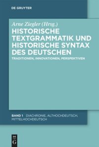 cover of the book Historische Textgrammatik und Historische Syntax des Deutschen: Traditionen, Innovationen, Perspektiven