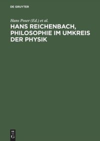 cover of the book Hans Reichenbach,  Philosophie im Umkreis der Physik