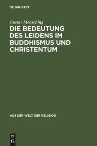 cover of the book Die Bedeutung des Leidens im Buddhismus und Christentum