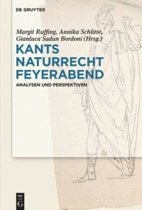 cover of the book Kants Naturrecht Feyerabend: Analysen und Perspektiven