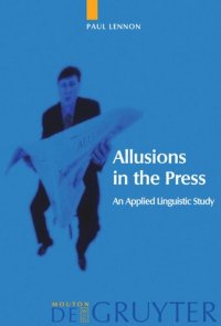 cover of the book Allusions in the Press: An Applied Linguistic Study