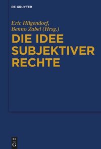 cover of the book Die Idee subjektiver Rechte