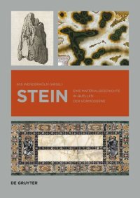 cover of the book Stein: Eine Materialgeschichte in Quellen der Vormoderne