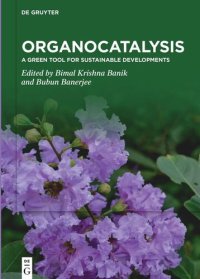 cover of the book Organocatalysis: A Green Tool for Sustainable Developments