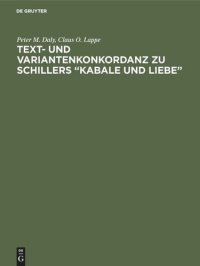 cover of the book Text- und Variantenkonkordanz zu Schillers “Kabale und Liebe”