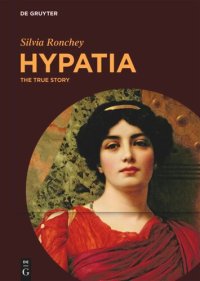 cover of the book Hypatia: The True Story