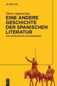 cover of the book Eine andere Geschichte der spanischen Literatur: Von Cervantes bis zur Gegenwart