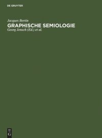 cover of the book Graphische Semiologie: Diagramme, Netze, Karten