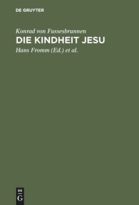 cover of the book Die Kindheit Jesu: Kritische Ausgabe