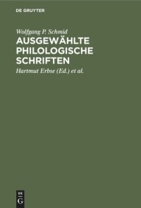 cover of the book Ausgewählte philologische Schriften