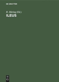 cover of the book Ileus: Chirurgische und gastroenterologische Praxis