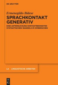 cover of the book Sprachkontakt generativ: Eine Untersuchung kontaktbedingten syntaktischen Wandels im Zimbrischen