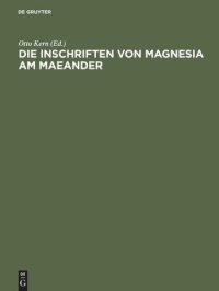 cover of the book Die Inschriften von Magnesia am Maeander