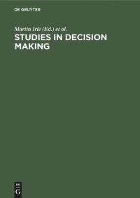 cover of the book Studies in Decision Making: Social Psychological and Socio-Economic Analyses