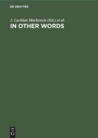 cover of the book In Other Words: Transcultural Studies in Philology, Translation and Lexicology. Presented to Hans Meier on the Occasion of his 65th Birthday