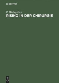 cover of the book Risiko in der Chirurgie: Analyse und Kalkulation