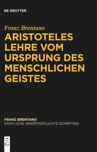 cover of the book Sämtliche veröffentlichte Schriften: Band 6 Aristoteles Lehre vom Ursprung des menschlichen Geistes