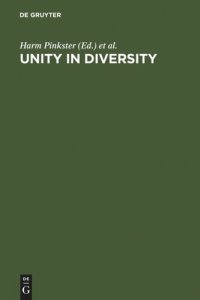 cover of the book Unity in Diversity: Papers Presented to Simon C. Dik on his 50th Birthday