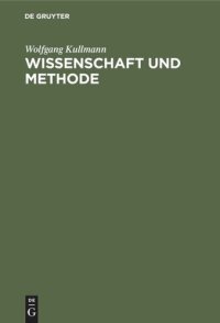 cover of the book Wissenschaft und Methode: Interpretationen zur aristotelischen Theorie der Naturwissenschaft