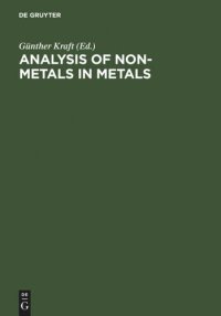 cover of the book Analysis of Non-Metals in Metals: Proceedings of the International Conference Berlin (West), June 10-13, 1980