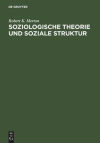 cover of the book Soziologische Theorie und soziale Struktur