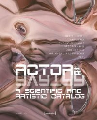 cover of the book Actor & Avatar: A Scientific and Artistic Catalog