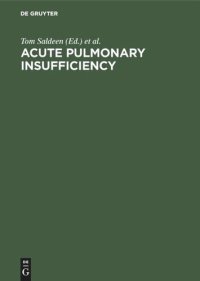 cover of the book Acute pulmonary insufficiency: The role of haemostatic, fibrinolytic and related mechanisms