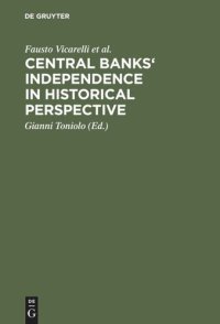 cover of the book Central banks' independence in historical perspective