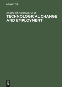 cover of the book Technological Change and Employment: Innovations in the German Economy