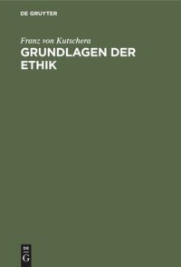 cover of the book Grundlagen der Ethik