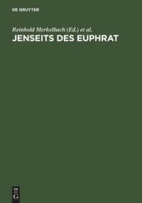 cover of the book Jenseits des Euphrat: Griechische Inschriften. Ein epigraphisches Lesebuch