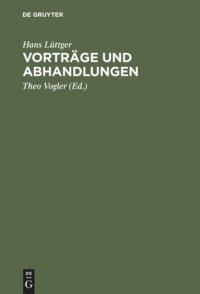 cover of the book Vorträge und Abhandlungen: Ausgewählte Beiträge zum Strafrecht, zur Strafrechtsreform und zum Strafverfahrensrecht aus den Jahren 1950–1985