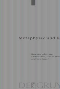 cover of the book Metaphysik und Kritik: Festschrift für Manfred Baum zum 65. Geburtstag