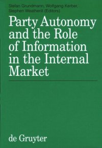 cover of the book Party Autonomy and the Role of Information in the Internal Market