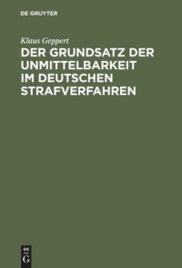 cover of the book Der Grundsatz der Unmittelbarkeit im deutschen Strafverfahren