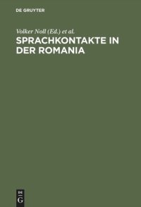 cover of the book Sprachkontakte in der Romania: Zum 75. Geburtstag von Gustav Ineichen