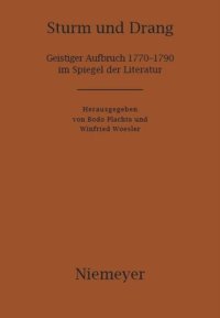 cover of the book Sturm und Drang: Geistiger Aufbruch 1770–1790 im Spiegel der Literatur