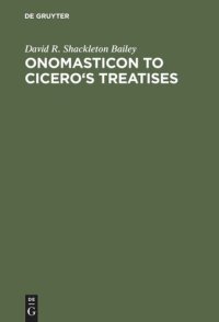 cover of the book Onomasticon to Cicero's Treatises