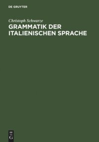 cover of the book Grammatik der italienischen Sprache