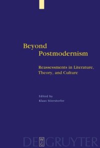 cover of the book Beyond Postmodernism: Reassessment in Literature, Theory, and Culture