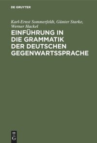 cover of the book Einführung in die Grammatik der deutschen Gegenwartssprache