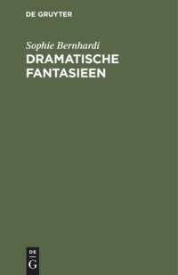 cover of the book Dramatische Fantasieen