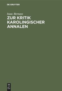 cover of the book Zur Kritik Karolingischer Annalen