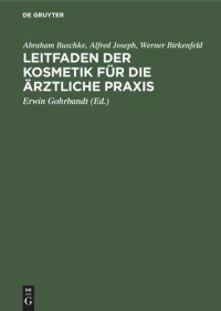 cover of the book Leitfaden der Kosmetik für die ärztliche Praxis