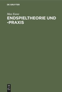 cover of the book Endspieltheorie und -praxis