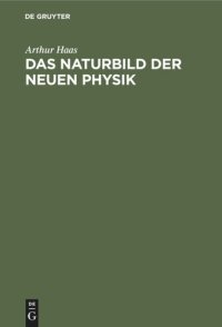 cover of the book Das Naturbild der neuen Physik